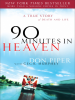 Book Cover for "90 Minutes in Heaven"