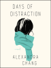 Book Cover for "Days of Distraction"