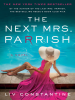 Book Cover for "The Next Mrs. Parrish"