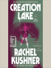 Book Cover for "Creation Lake"