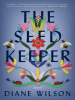 Book Cover for "The Seed Keeper"