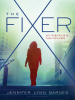 Book Cover for "The Fixer"