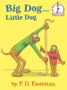 Book Cover for "Big Dog...Little Dog"