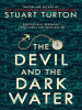 Book Cover for "The Devil and the Dark Water"