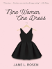 Book Cover for "Nine Women, One Dress"