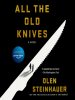 Book Cover for "All the Old Knives"