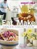 Book Cover for "Eat & Make"