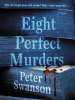 Book Cover for "Eight Perfect Murders"