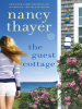 Book Cover for "The Guest Cottage"