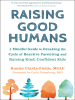 Book Cover for "Raising Good Humans"