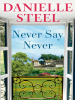 Book Cover for "Never Say Never"