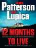 Book Cover for "12 Months to Live"