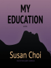 Book Cover for "My Education"