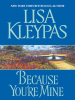 Book Cover for "Because You're Mine"