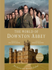 Book Cover for "The World of Downton Abbey"