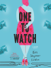 Book Cover for "One to Watch"