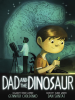 Book Cover for "Dad and the Dinosaur"