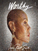 Book Cover for "Worthy"