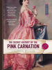 Book Cover for "The Secret History of the Pink Carnation"