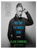 Book Cover for "Not My Father's Son"