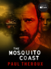 Book Cover for "The Mosquito Coast"