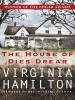 Book Cover for "The House of Dies Drear"