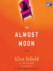 Book Cover for "The Almost Moon"