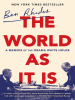 Book Cover for "The World as It Is"