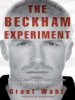 Book Cover for "The Beckham Experiment"
