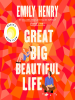 Book Cover for "Great Big Beautiful Life"