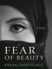 Book Cover for "Fear of Beauty"