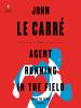 Book Cover for "Agent Running in the Field"
