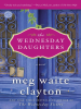 Book Cover for "The Wednesday Daughters"