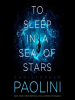 Book Cover for "To Sleep in a Sea of Stars"