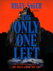 Book Cover for "The Only One Left"