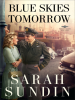 Book Cover for "Blue Skies Tomorrow"