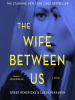 Book Cover for "The Wife Between Us"