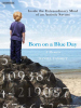 Book Cover for "Born on a Blue Day"