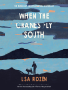 Book Cover for "When the Cranes Fly South"