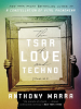 Book Cover for "The Tsar of Love and Techno"