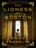 Book Cover for "The Lioness of Boston"