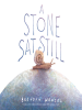Book Cover for "A Stone Sat Still"