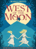 Book Cover for "West of the Moon"