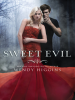 Book Cover for "Sweet Evil"