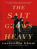 Book Cover for "The Salt Grows Heavy"