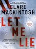 Book Cover for "Let Me Lie"