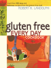 Book Cover for "Gluten Free Every Day Cookbook"
