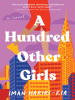 Book Cover for "A Hundred Other Girls"