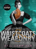 Book Cover for "Waistcoats & Weaponry"