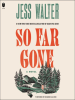 Book Cover for "So Far Gone"